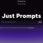 Just Prompts