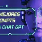 Los mejores Prompts efectivos para ChatGPT